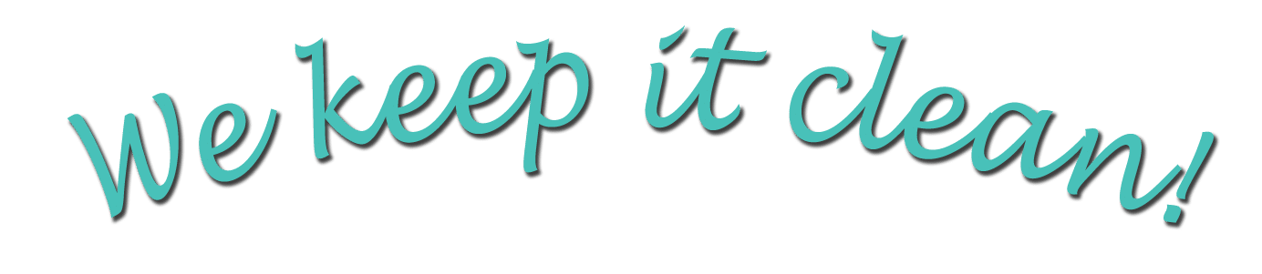 it simple: we keep it clean!